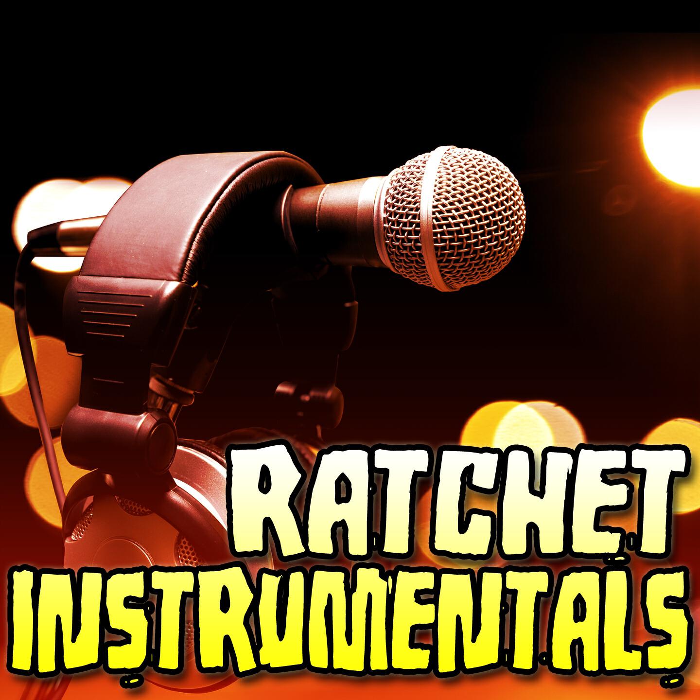 Релиз Ratchet Instrumentals 2015, Vol. 1