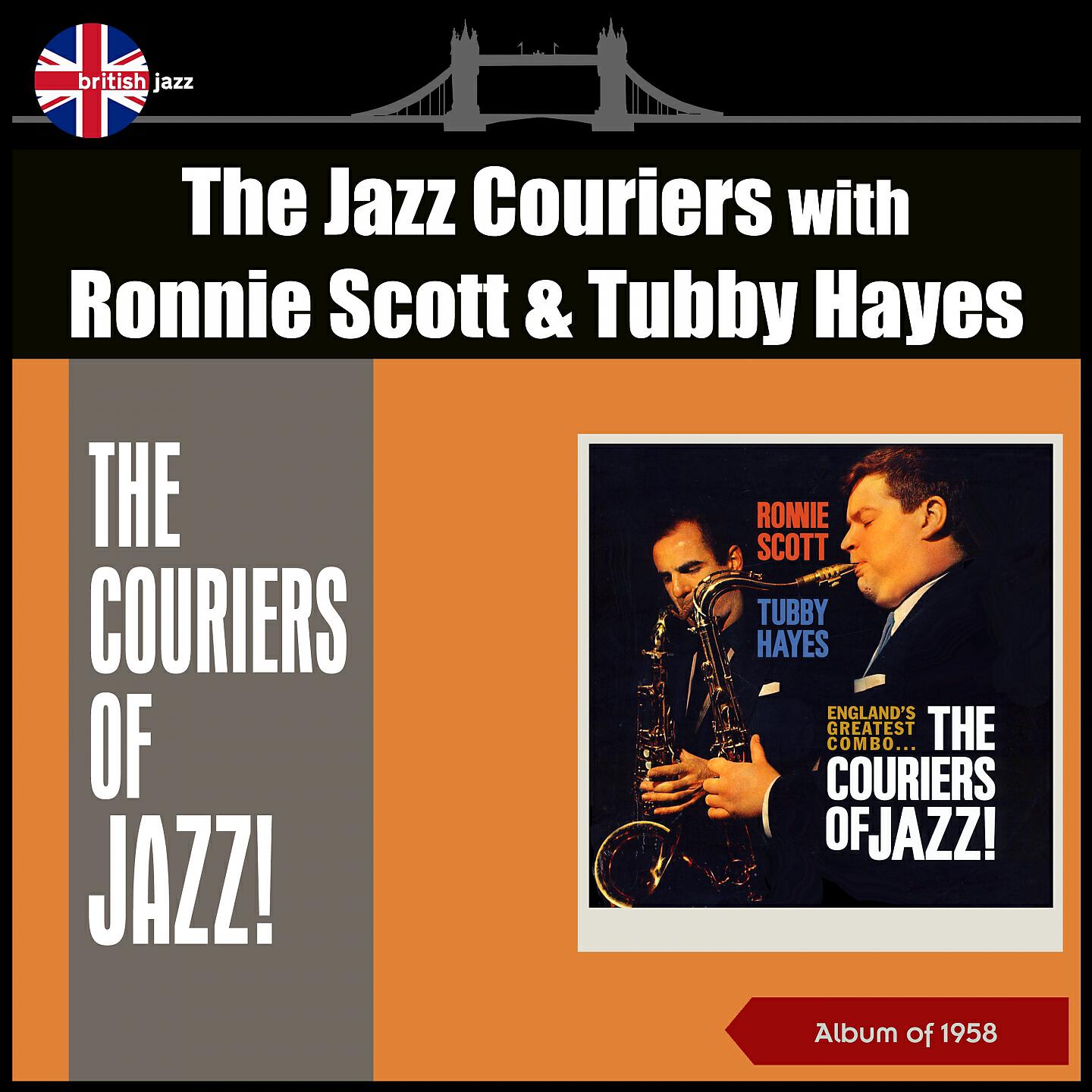 The Jazz Couriers With Ronnie Scott And Tubby Hayes
