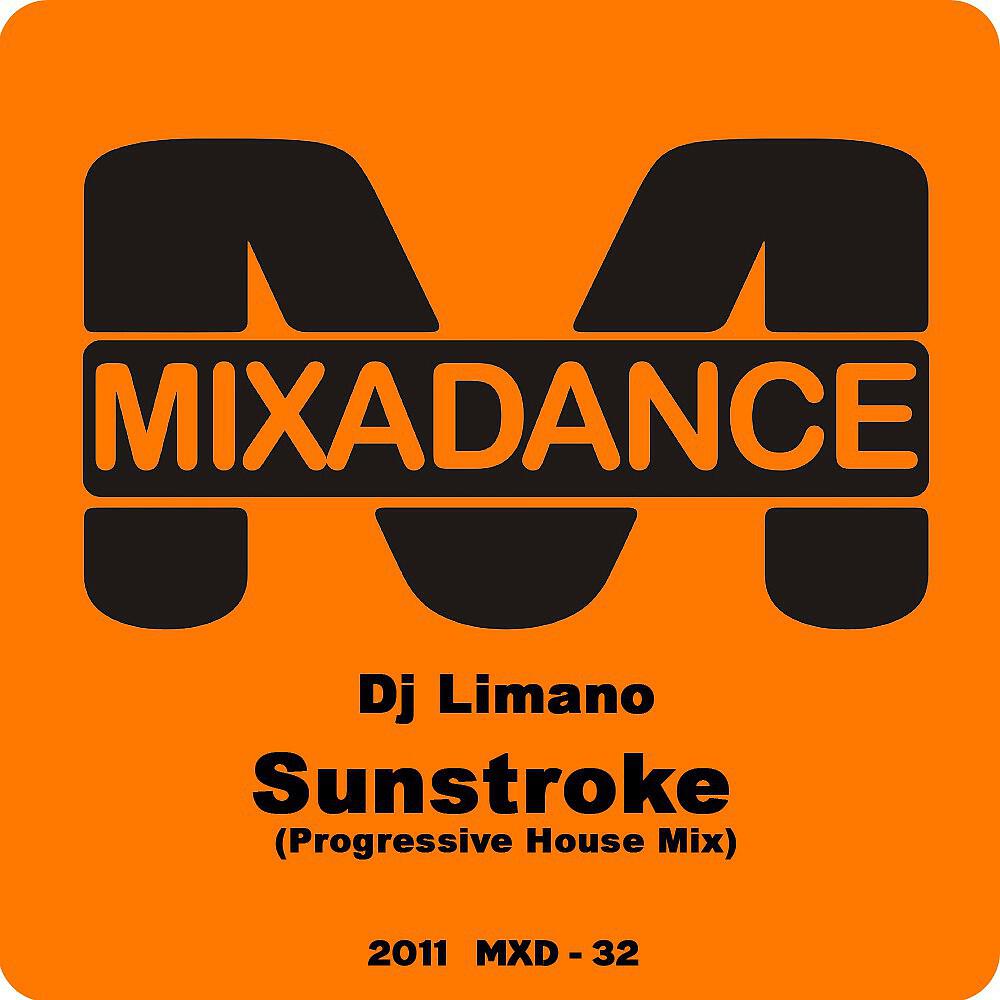 Релиз Sunstroke (Progressive House Mix)
