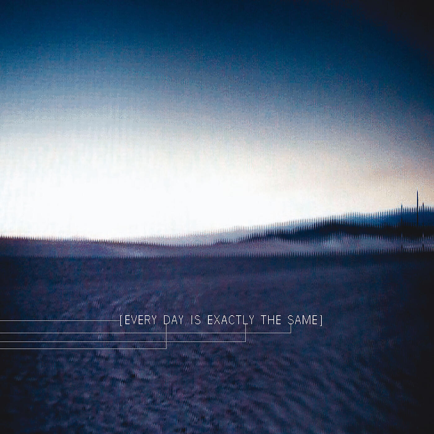 Релиз Every Day Is Exactly The Same (Remixes)