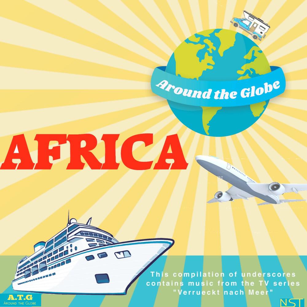 Релиз Verrueckt Nach Meer, Compilation Africa - Around the Globe (Compilation Mit Musiken Aus Der Ard Erfolgs Serie "Verrueckt Nach Meer") [Music from the Original TV Series]