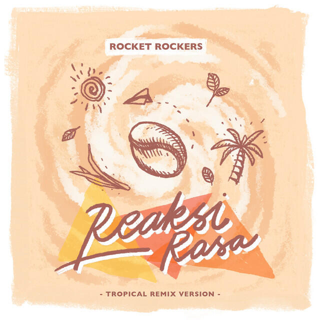 Релиз Reaksi Rasa (Tropical Remix Version)