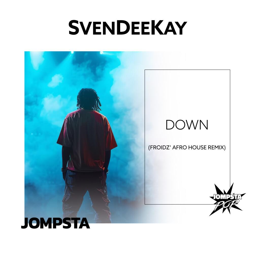 Релиз Down (Froidz' Afro House Remix)