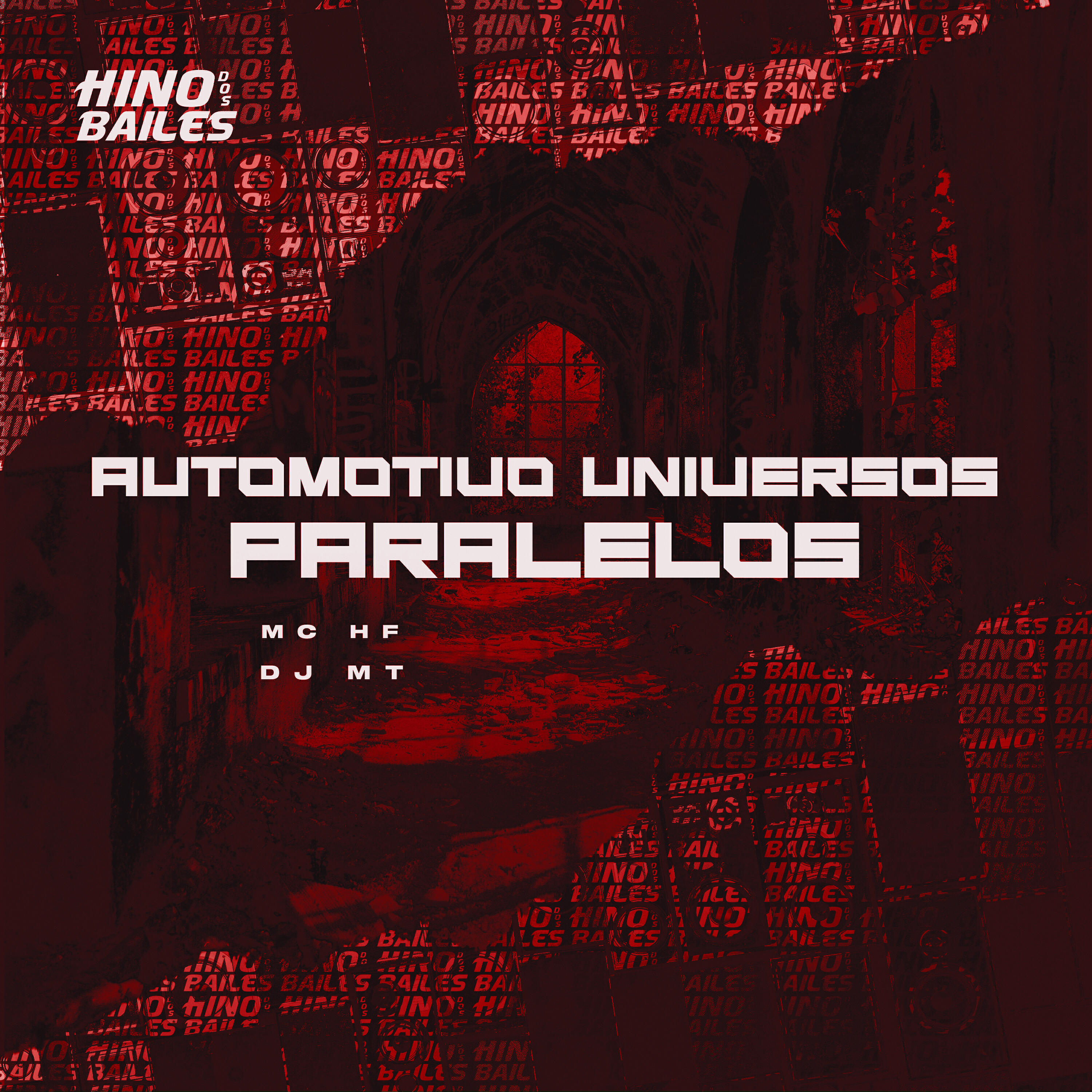 Релиз Automotivo Universos Paralelos