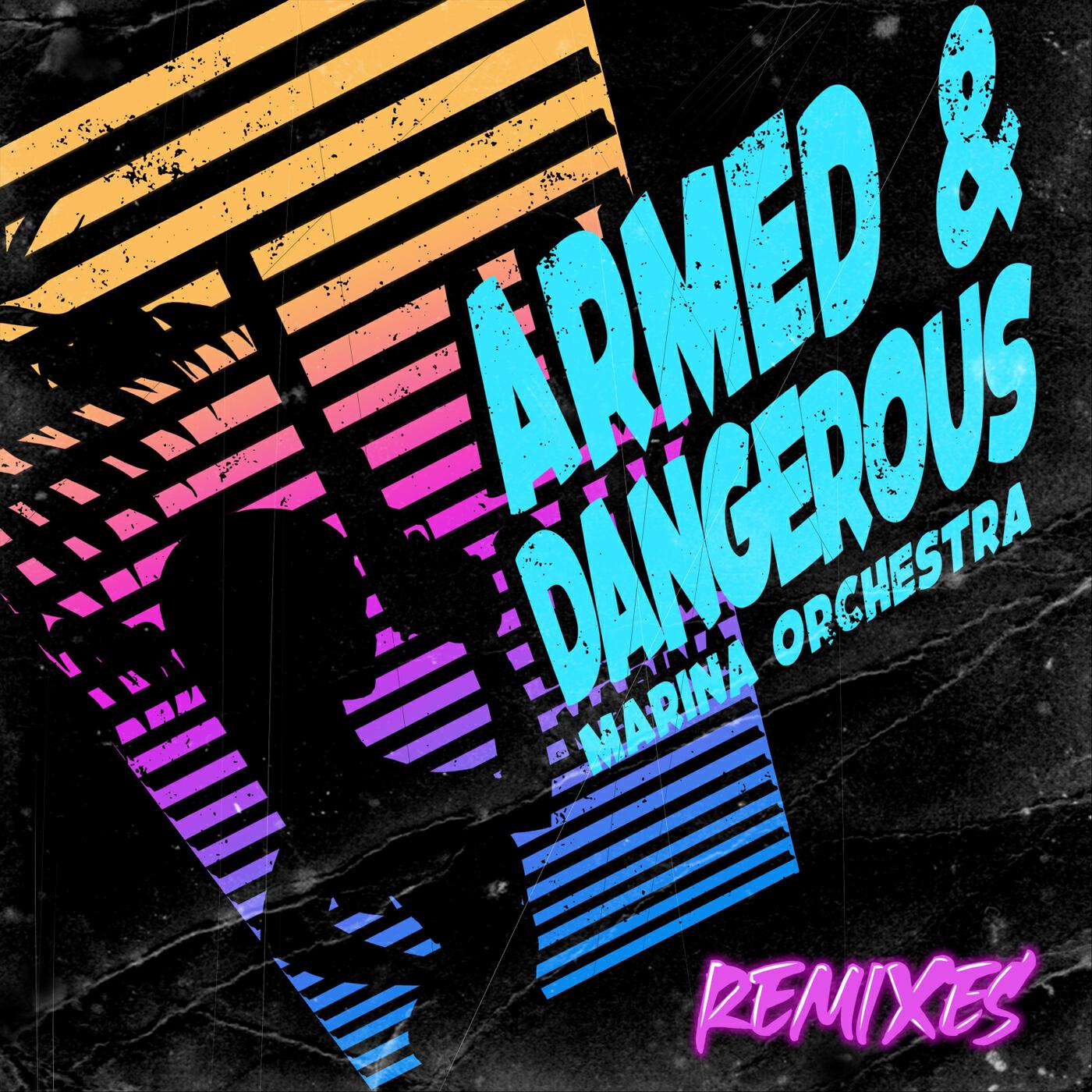 Релиз Armed & Dangerous Remixes