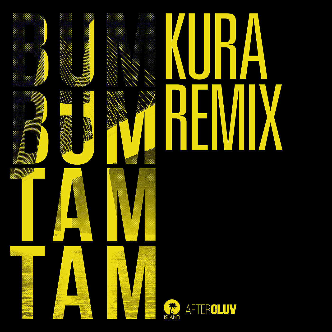 Постер альбома Bum Bum Tam Tam