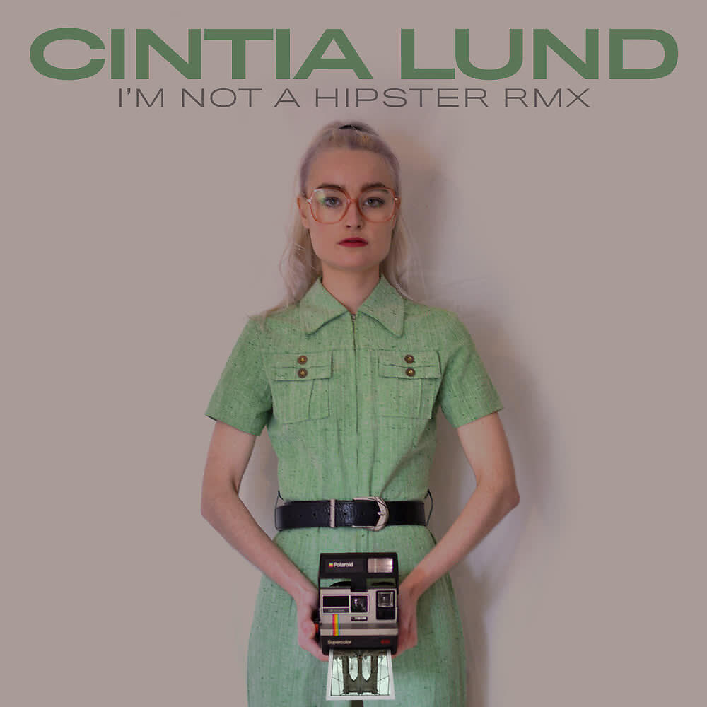 Релиз I´m Not a Hipster (Cineplexx Remix)