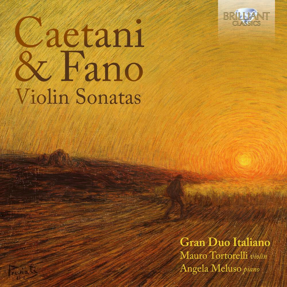 Релиз Caetani & Fano: Violin Sonatas