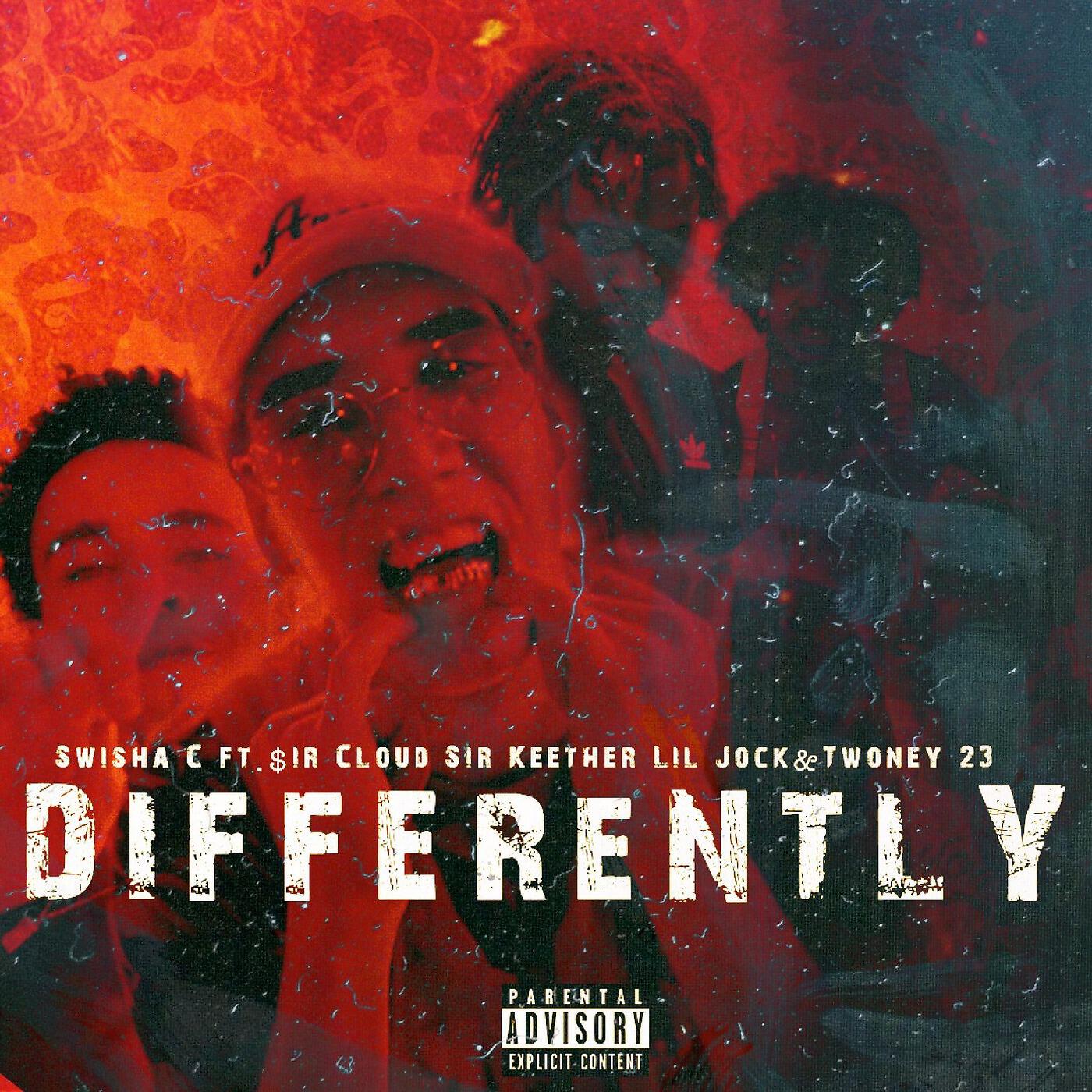 Релиз Differently (feat. $ir Cloud, Sir Keether, Lil Jock & Twoney23)