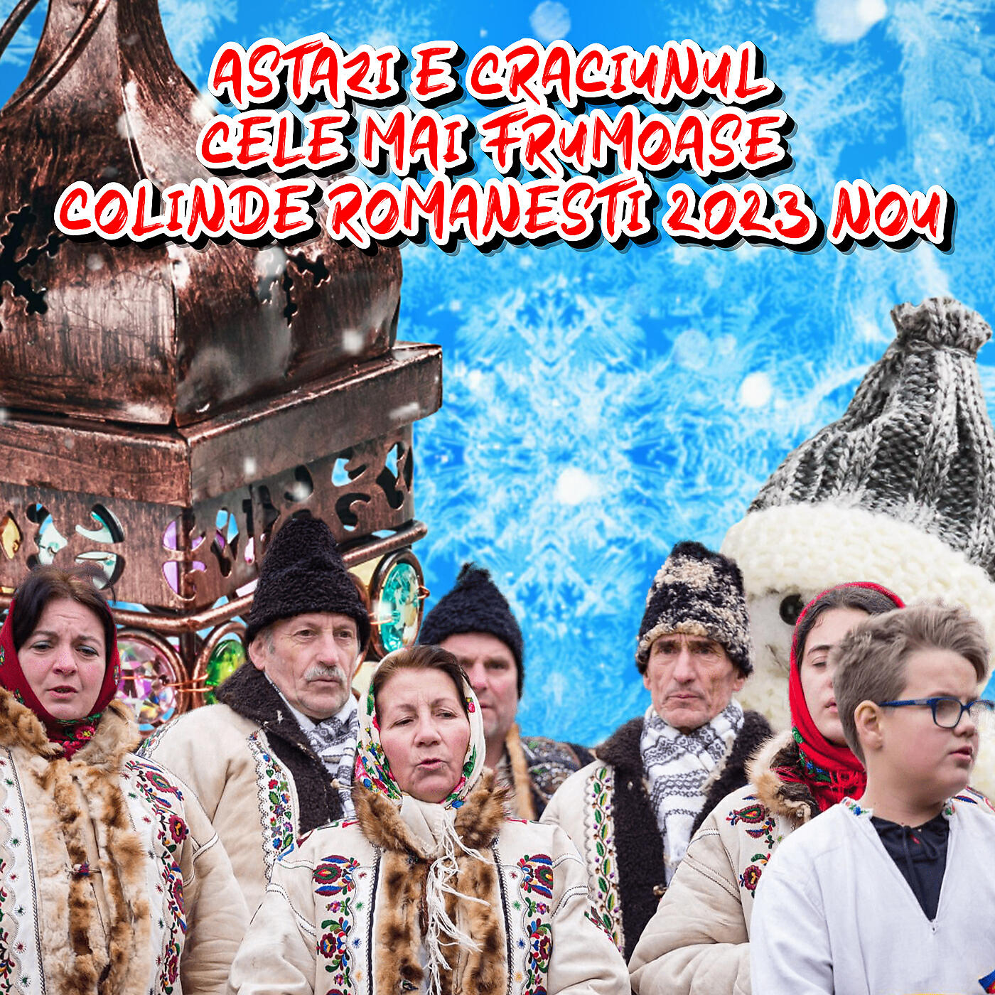 Релиз Astazi e Craciunul Cele mai frumoase colinde romanesti 2023 NOU