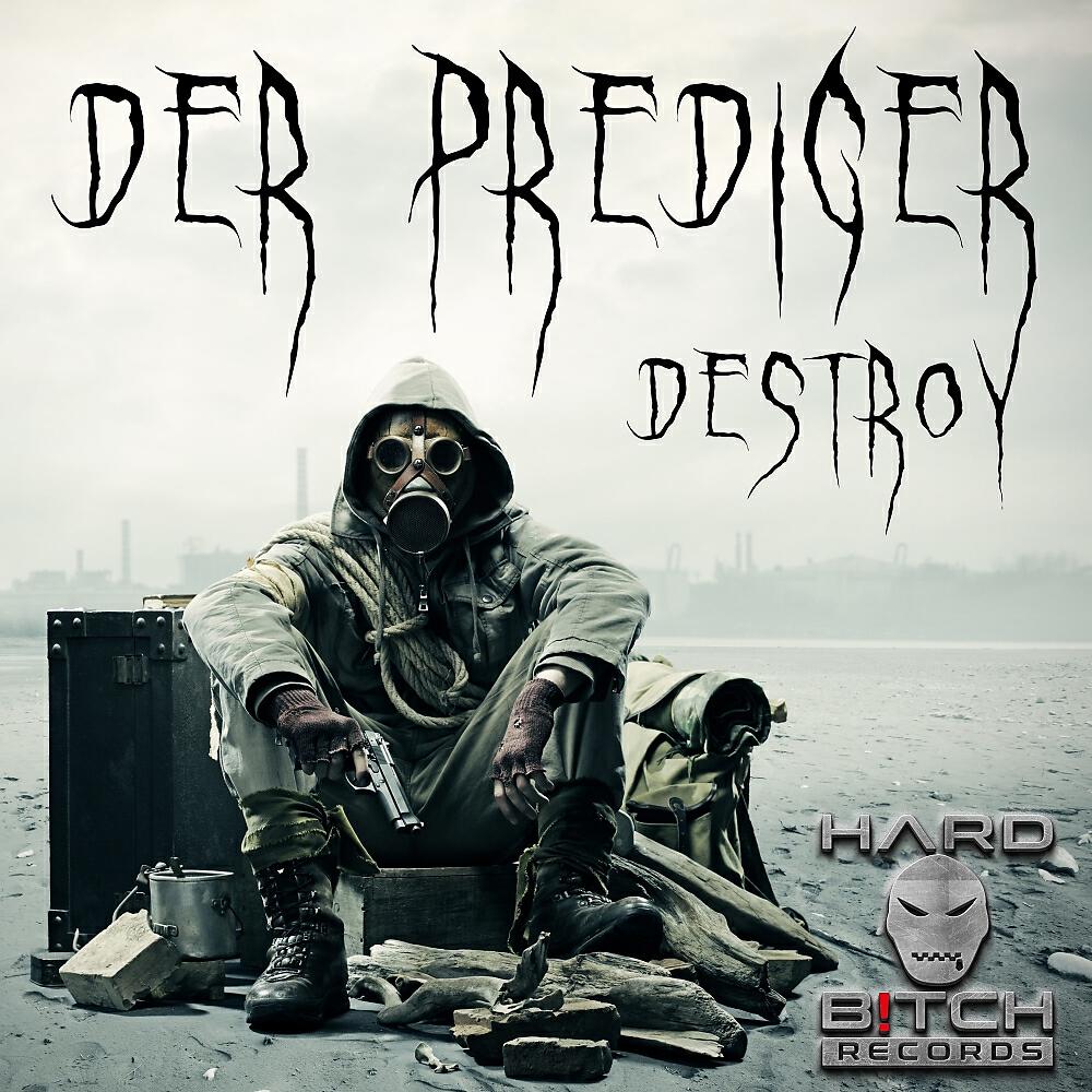 Релиз Destroy