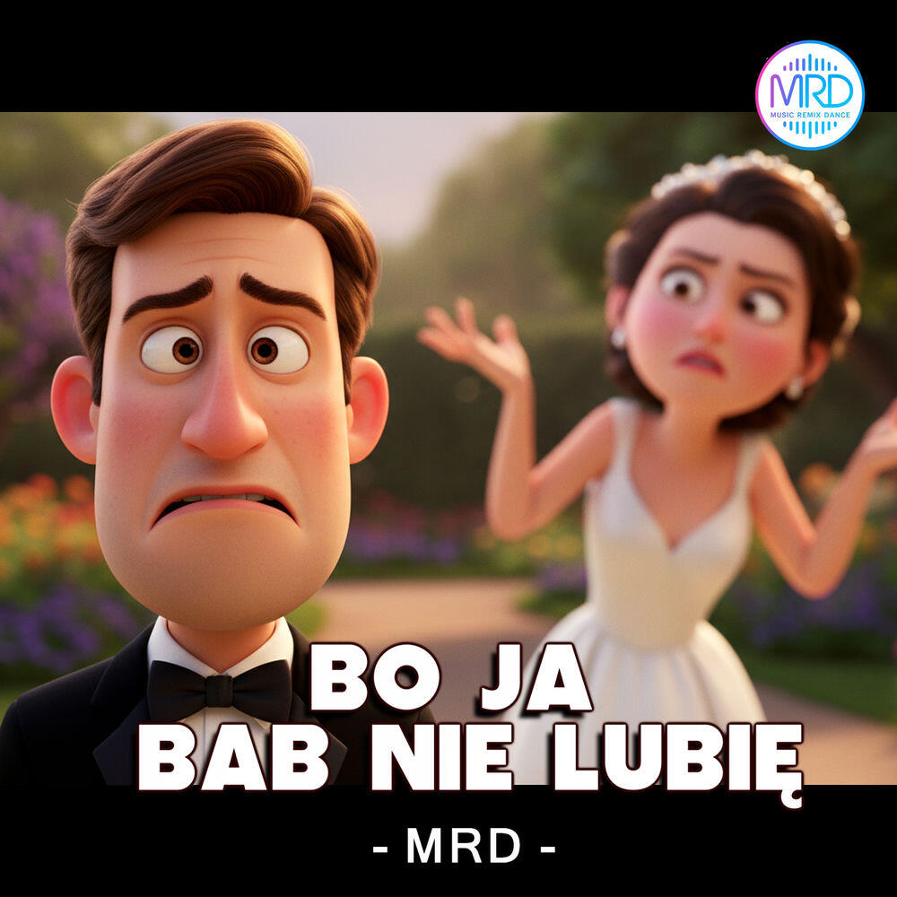 Релиз Bo ja bab nie lubię (Radio edit)