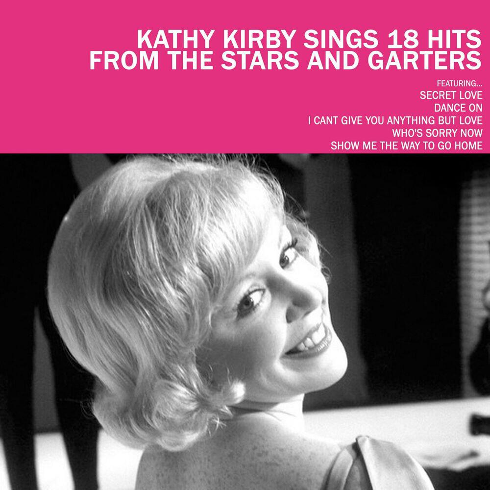 Релиз Kathy Kirby Sings 18 Hits from the Stars and Garters