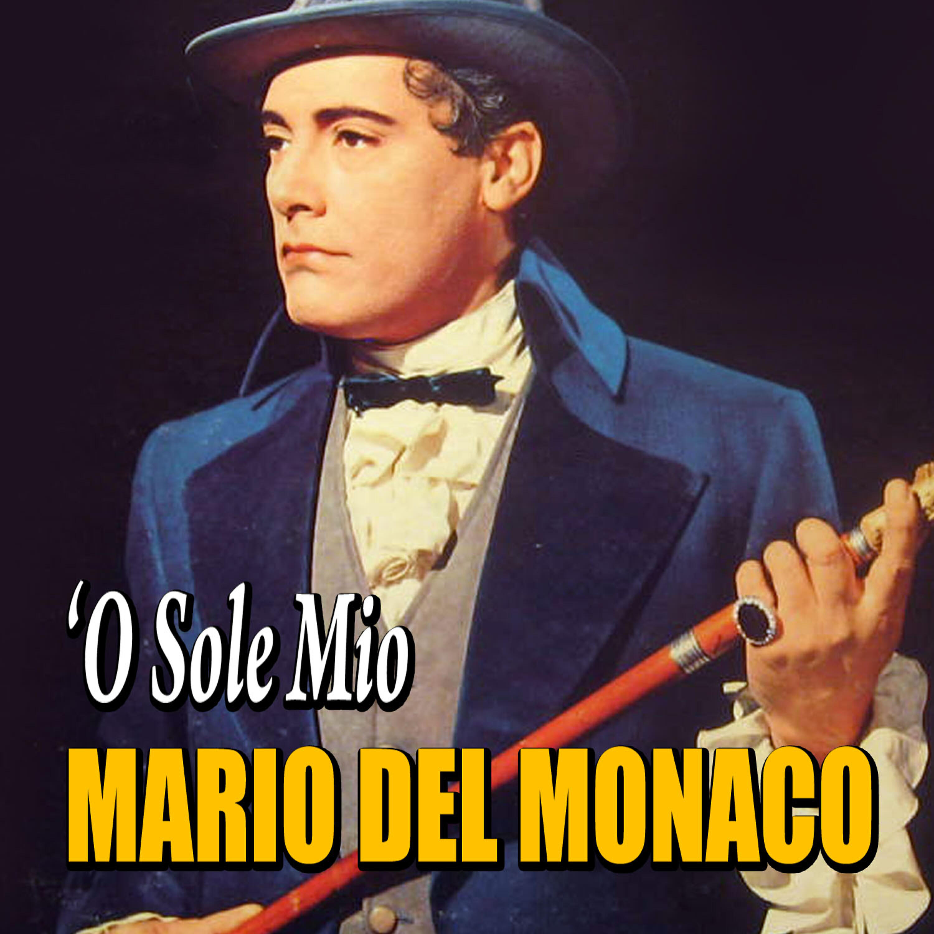 Релиз Mario Del Monaco - 'O sole mio