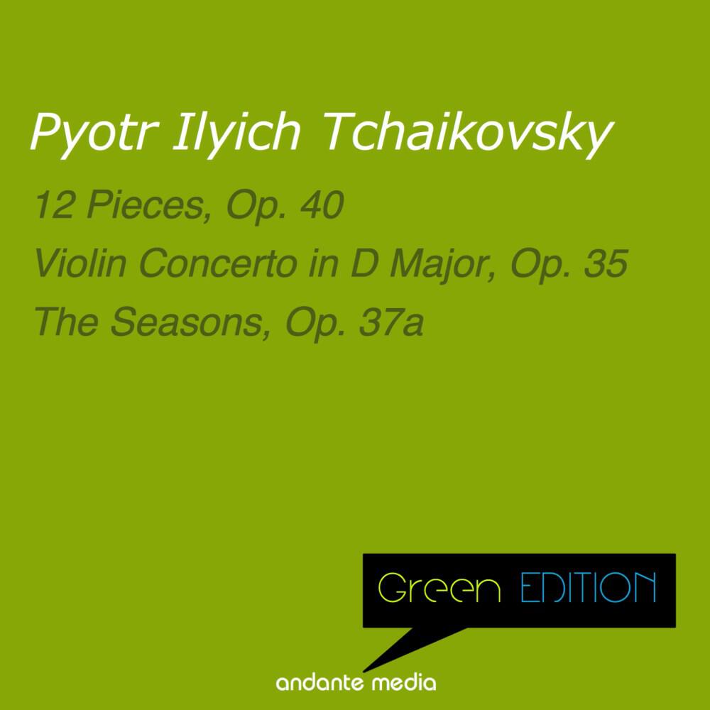 Релиз Green Edition - Tchaikovsky: 12 Pieces, Op. 40