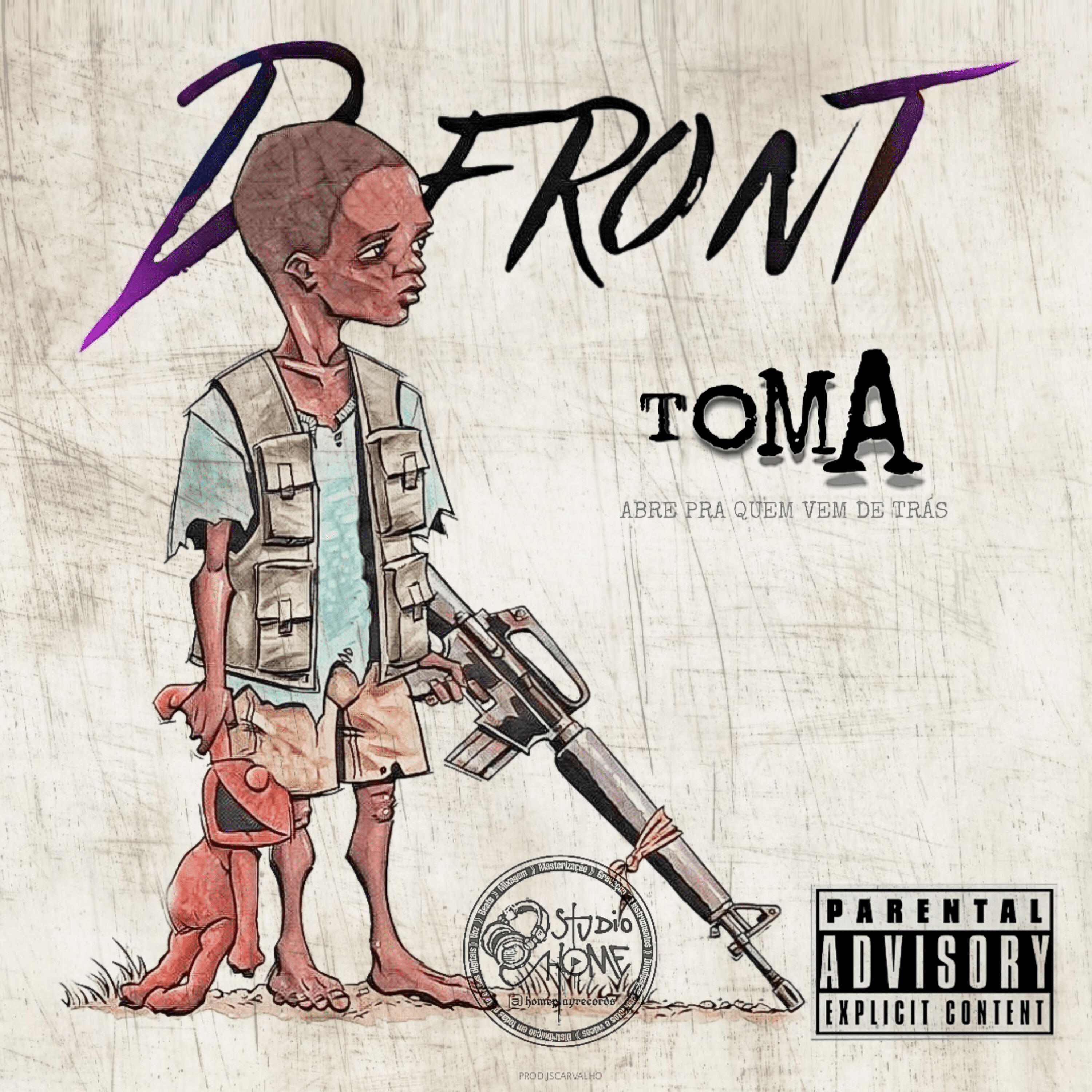 Релиз Toma (Abre pra Quem Vem de Trás)