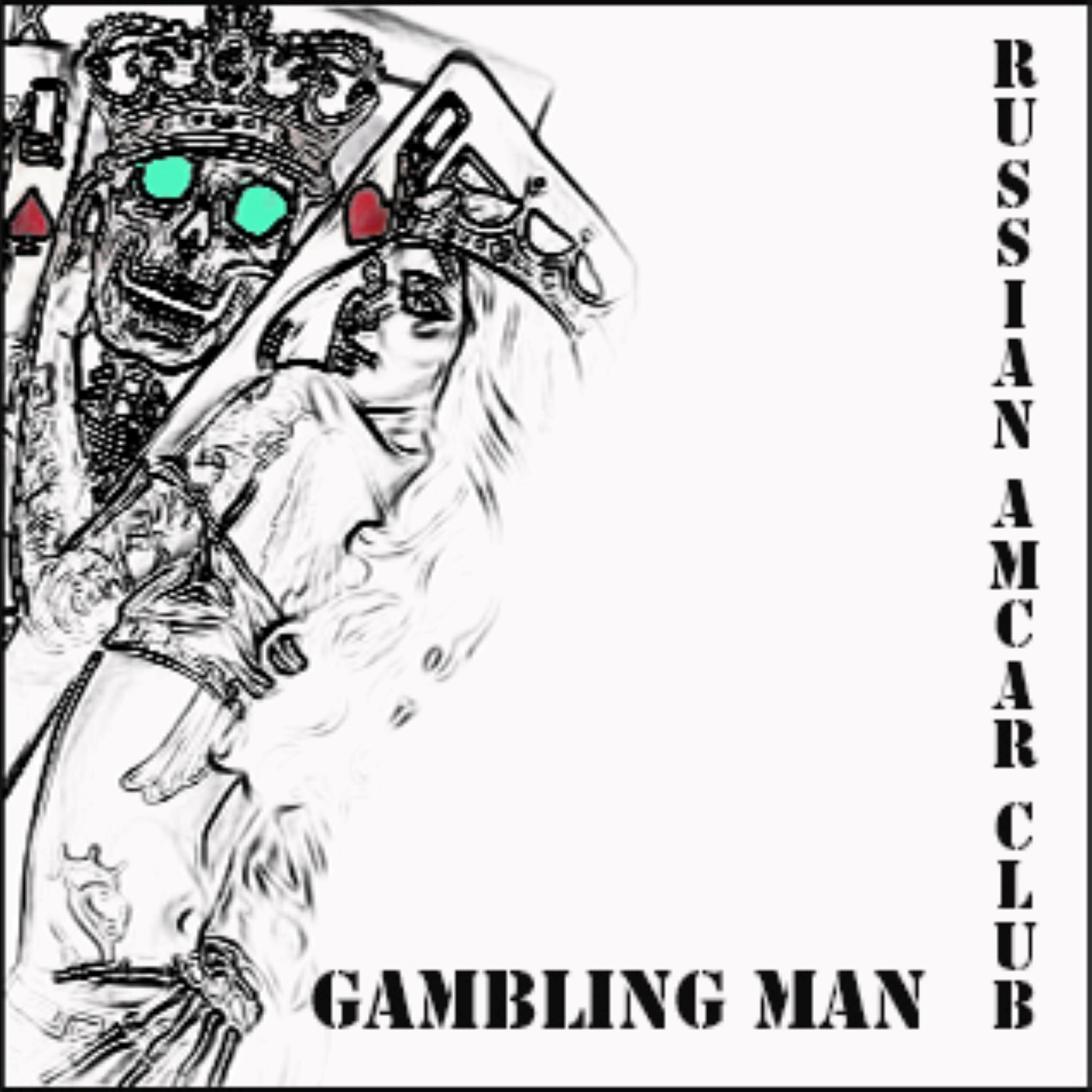 Релиз Gambling Man