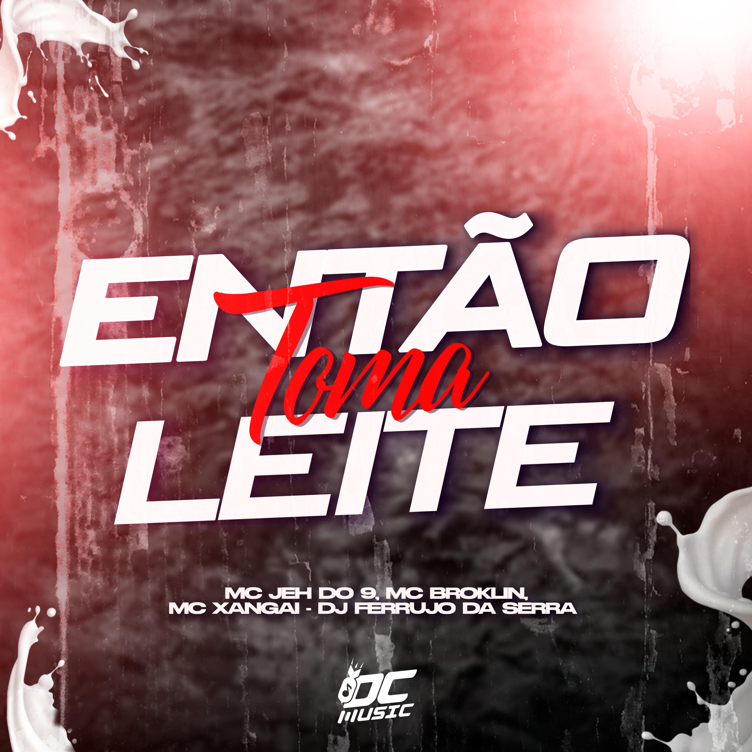 Релиз Então Toma Leite