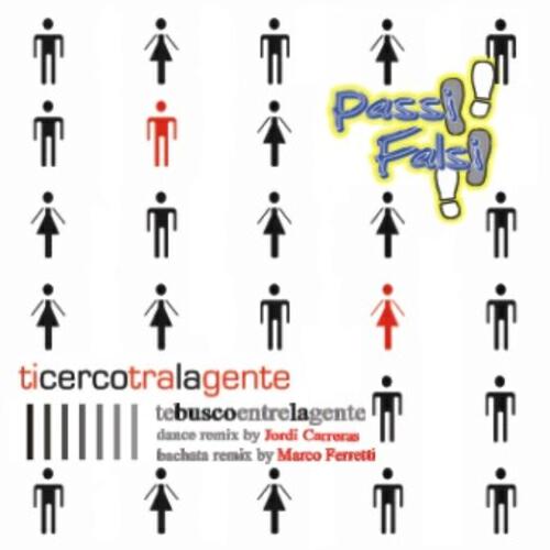 Релиз Ti Cerco Tra la Gente