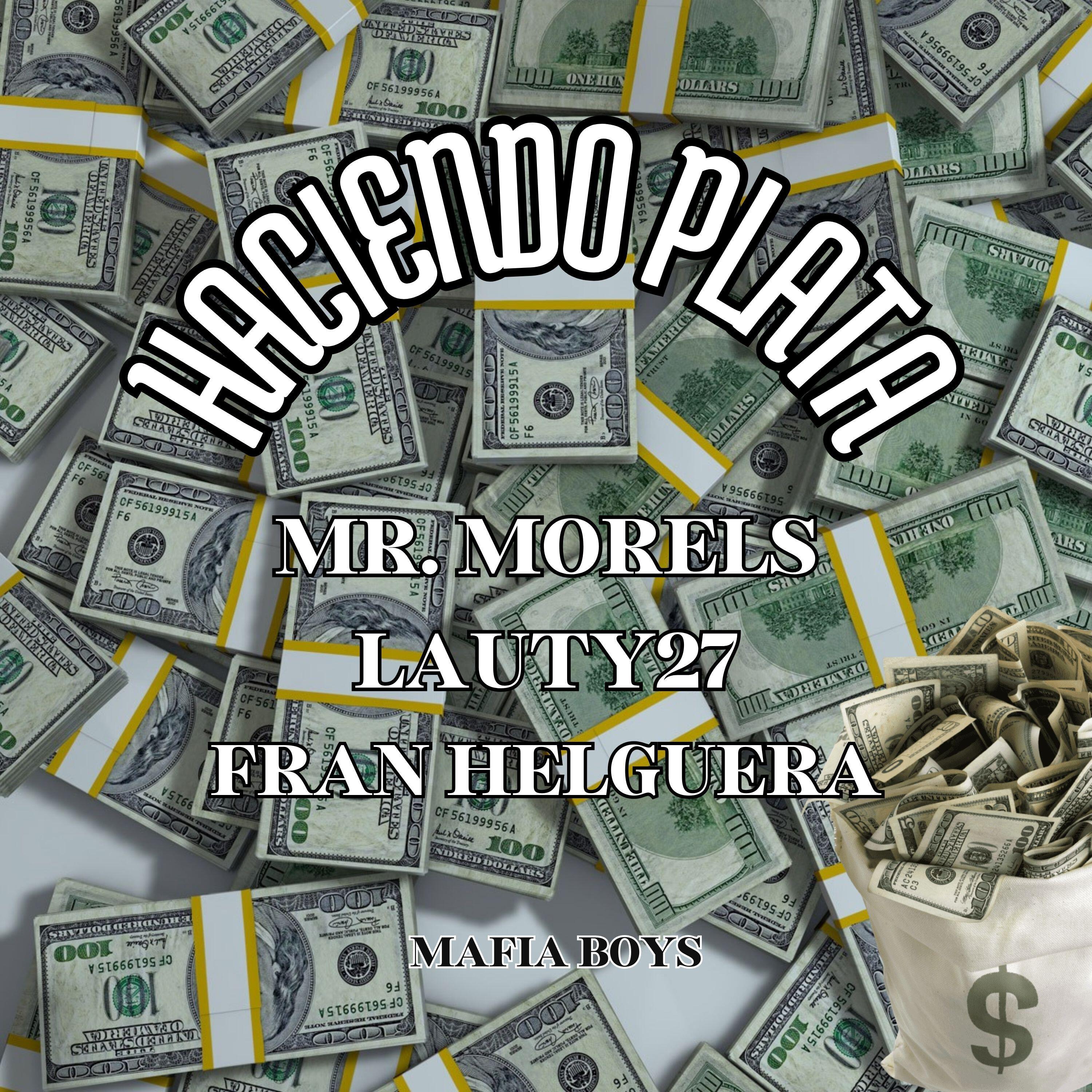 Релиз Haciendo Plata