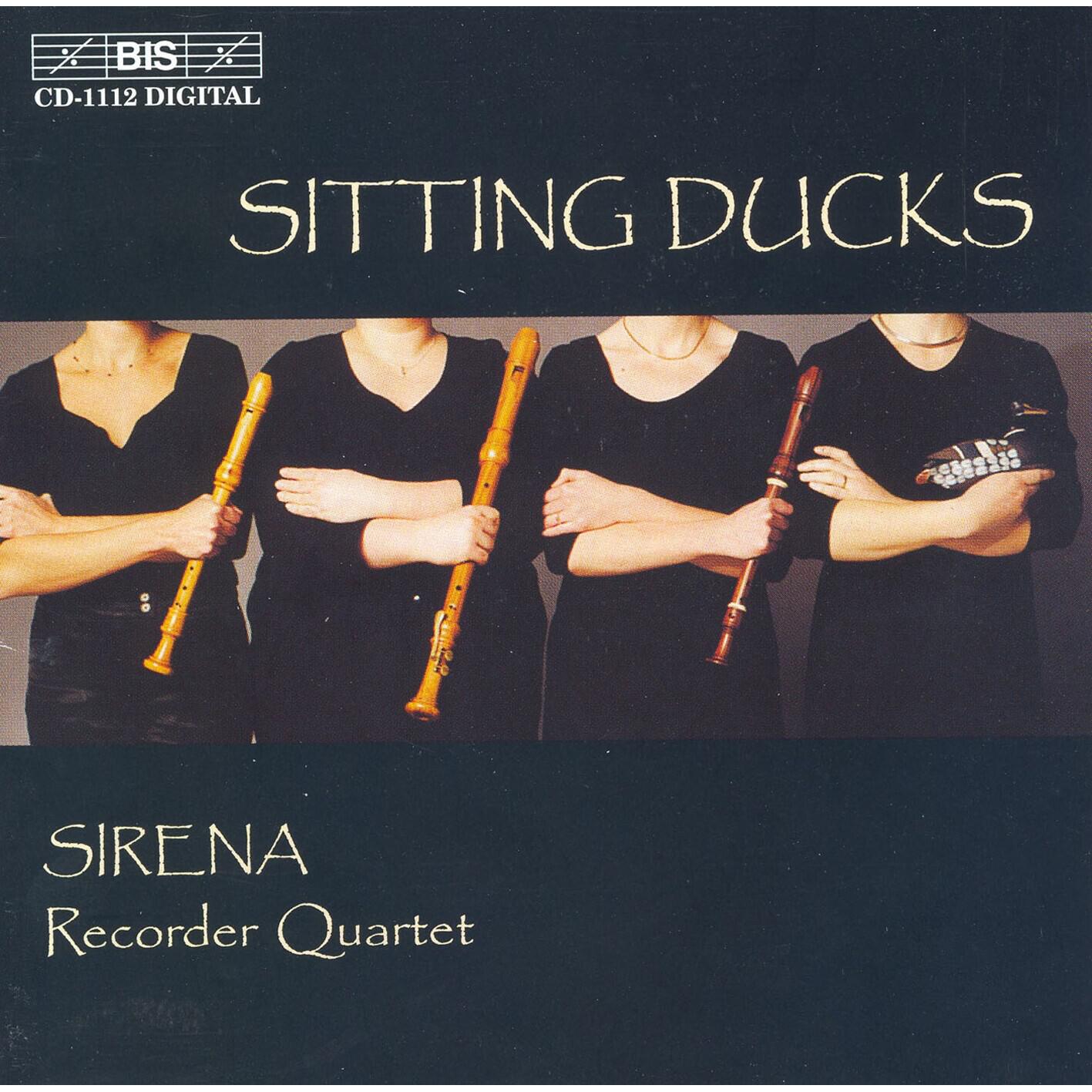 Релиз Sitting Ducks: Sirena Recorder Quartet