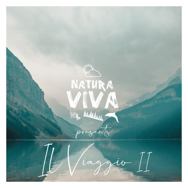 Релиз Natura Viva presents "Il Viaggio 2"
