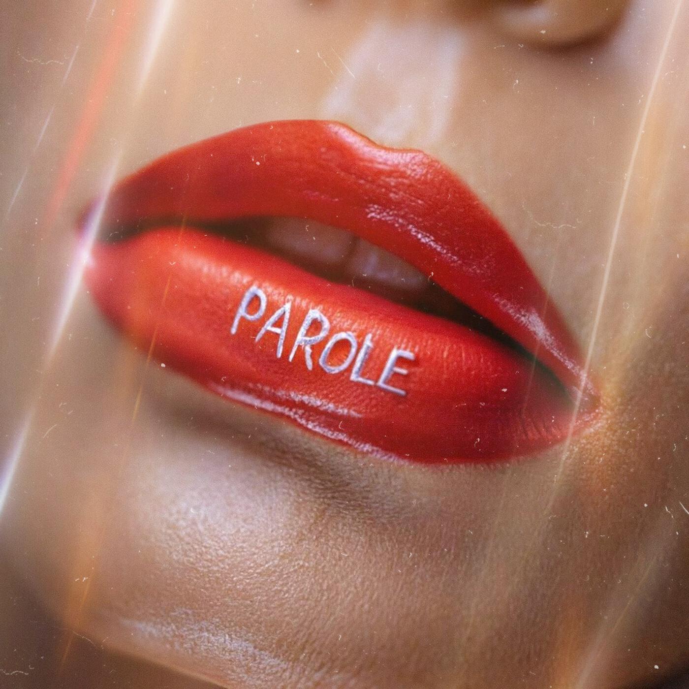 Релиз Parole