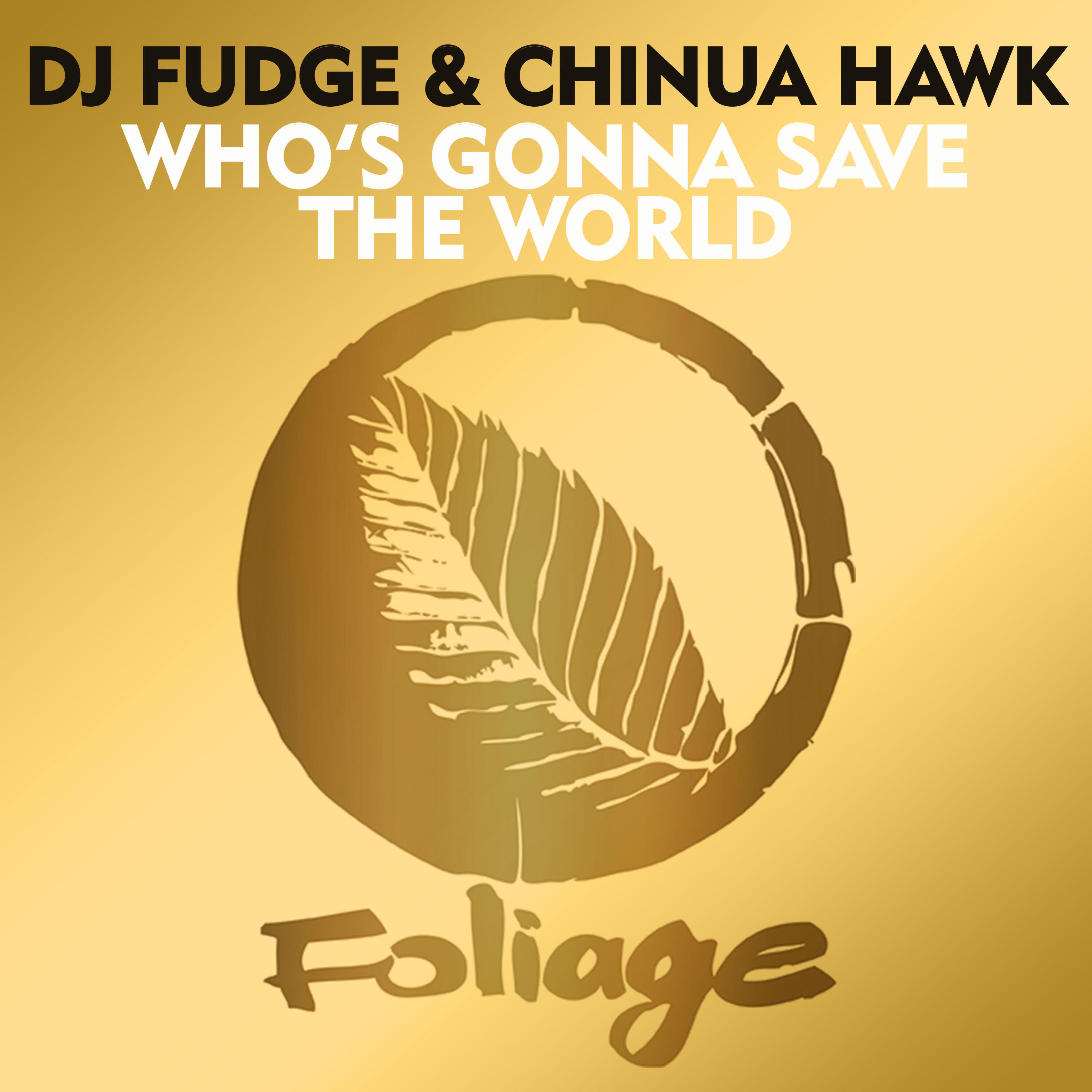Релиз Who’s Gonna Save The World