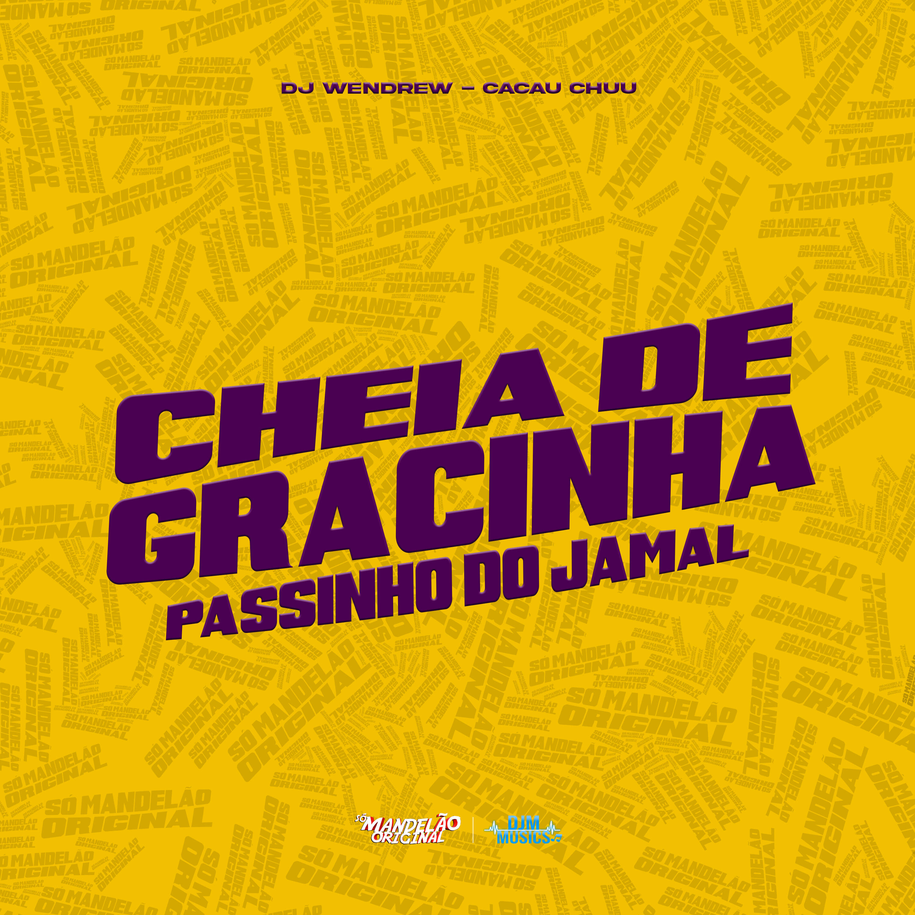 Релиз Cheia de Gracinha Passinho do Jamal