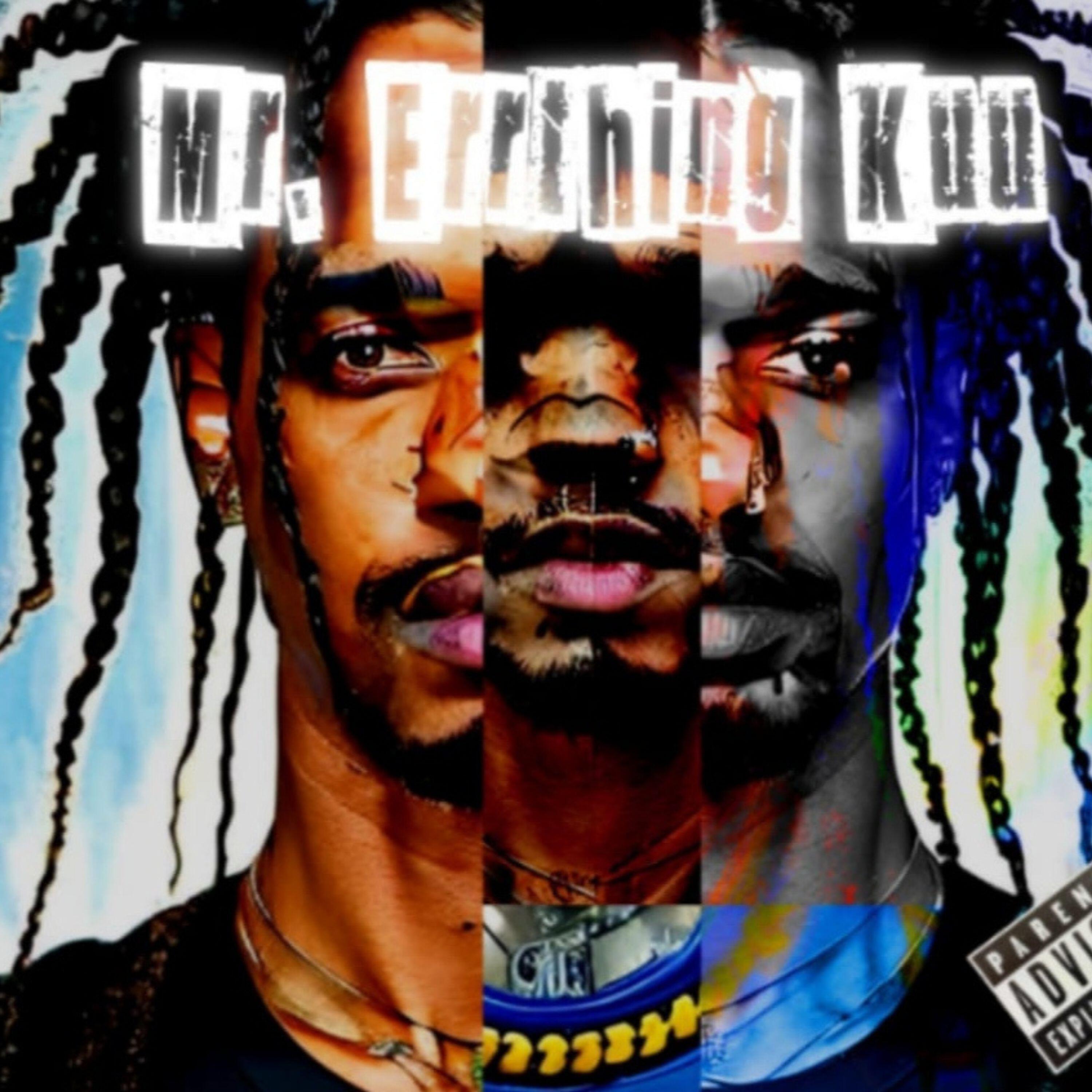 Релиз Mr Everything Kuu