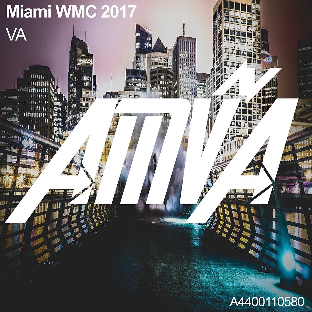 Постер альбома Miami WMC 2017