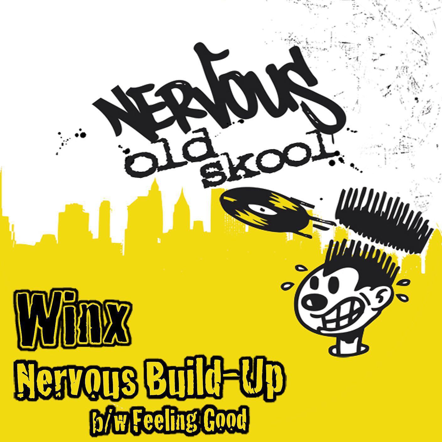 Релиз Nervous Build-up bw Feeling Good