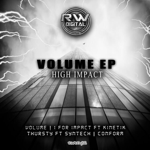 Релиз Volume / I For Impact / Thursty / Conform