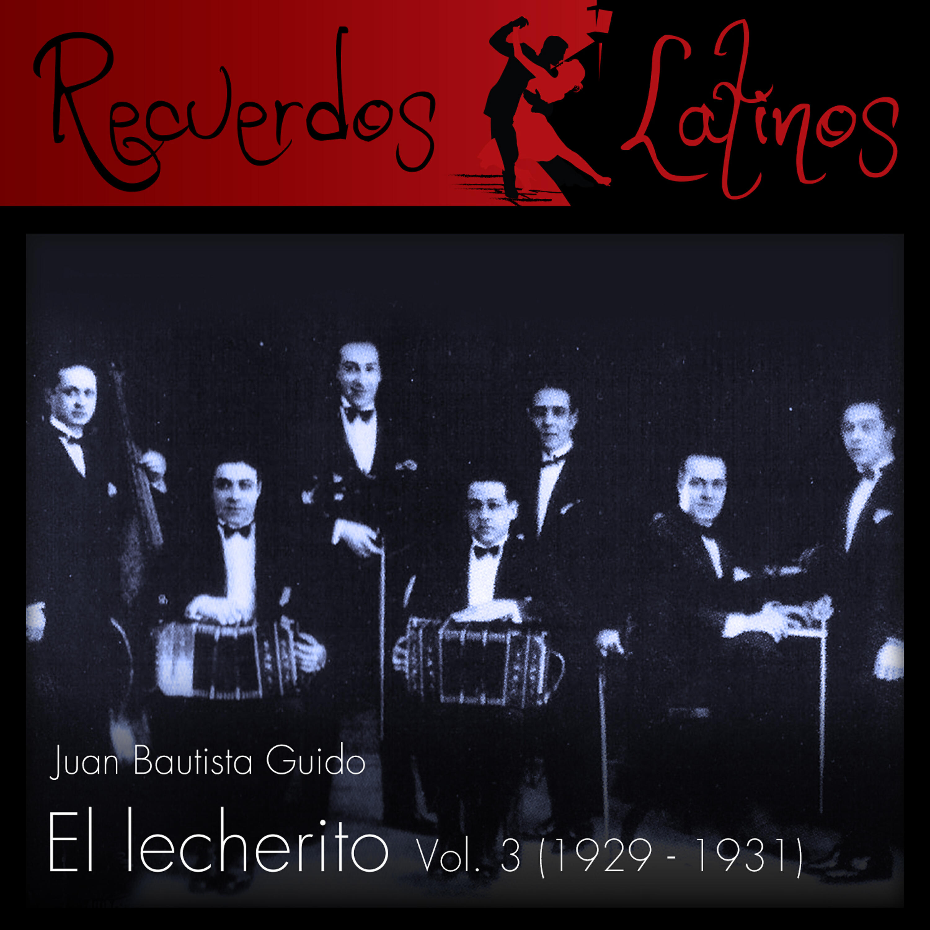 Релиз El Lecherito, Vol. 3 (1929 - 1931)