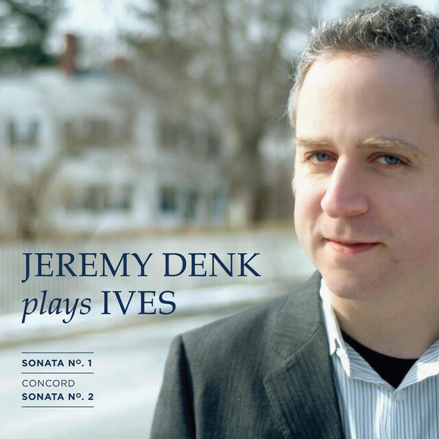 Релиз Jeremy Denk Plays Ives