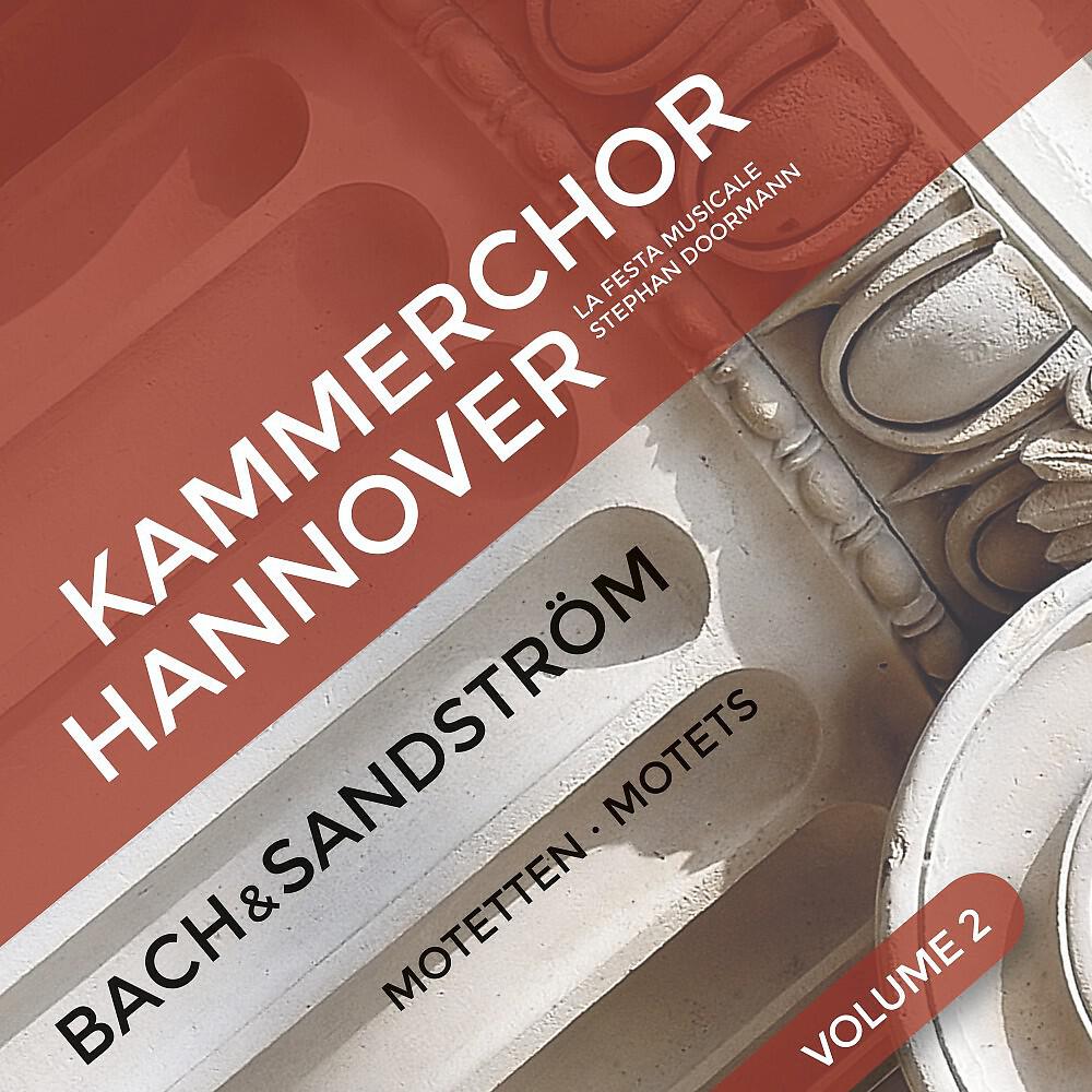 Релиз Sven-David Sandström: Motets Inspired by Bach Vol. 2