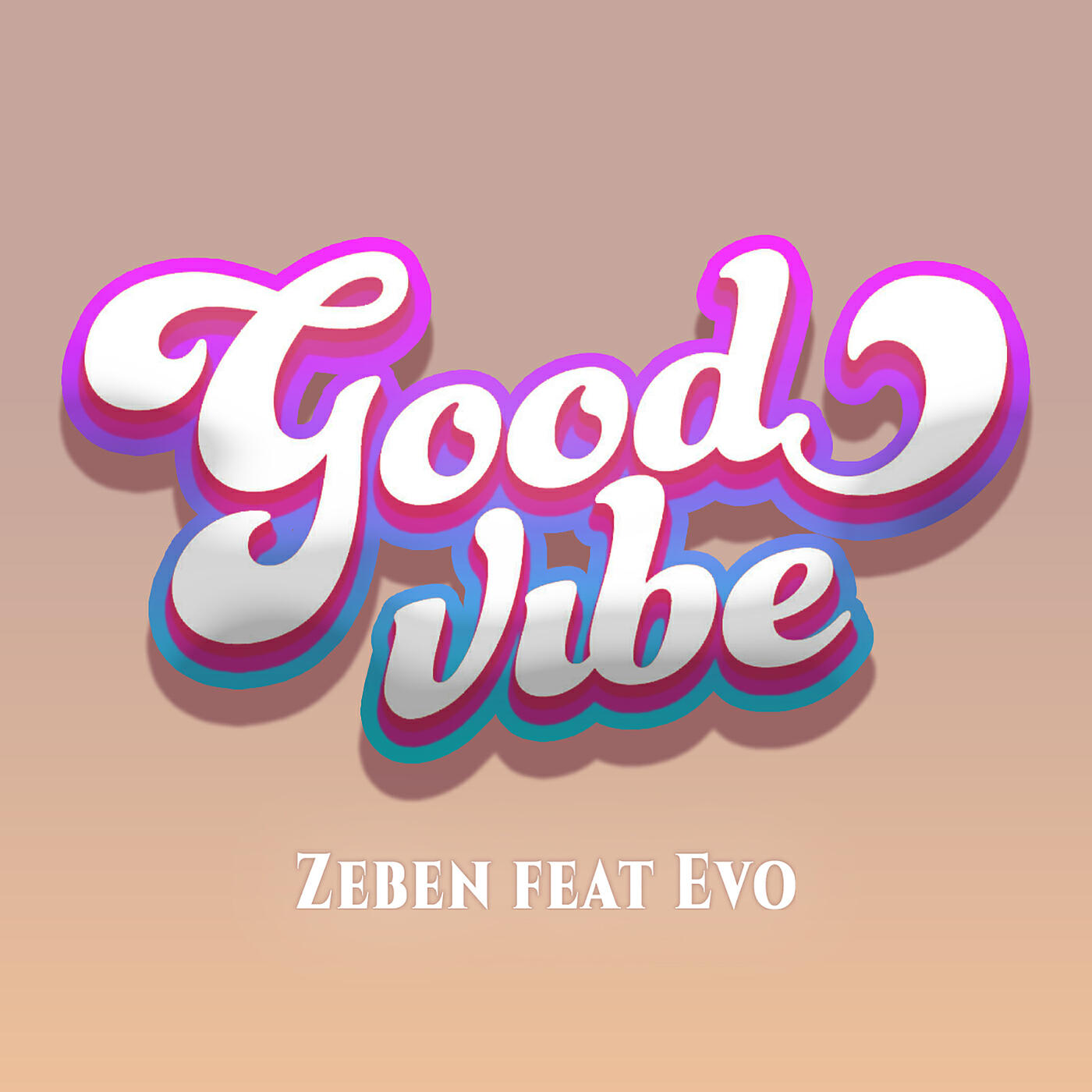 Релиз Good Vibe