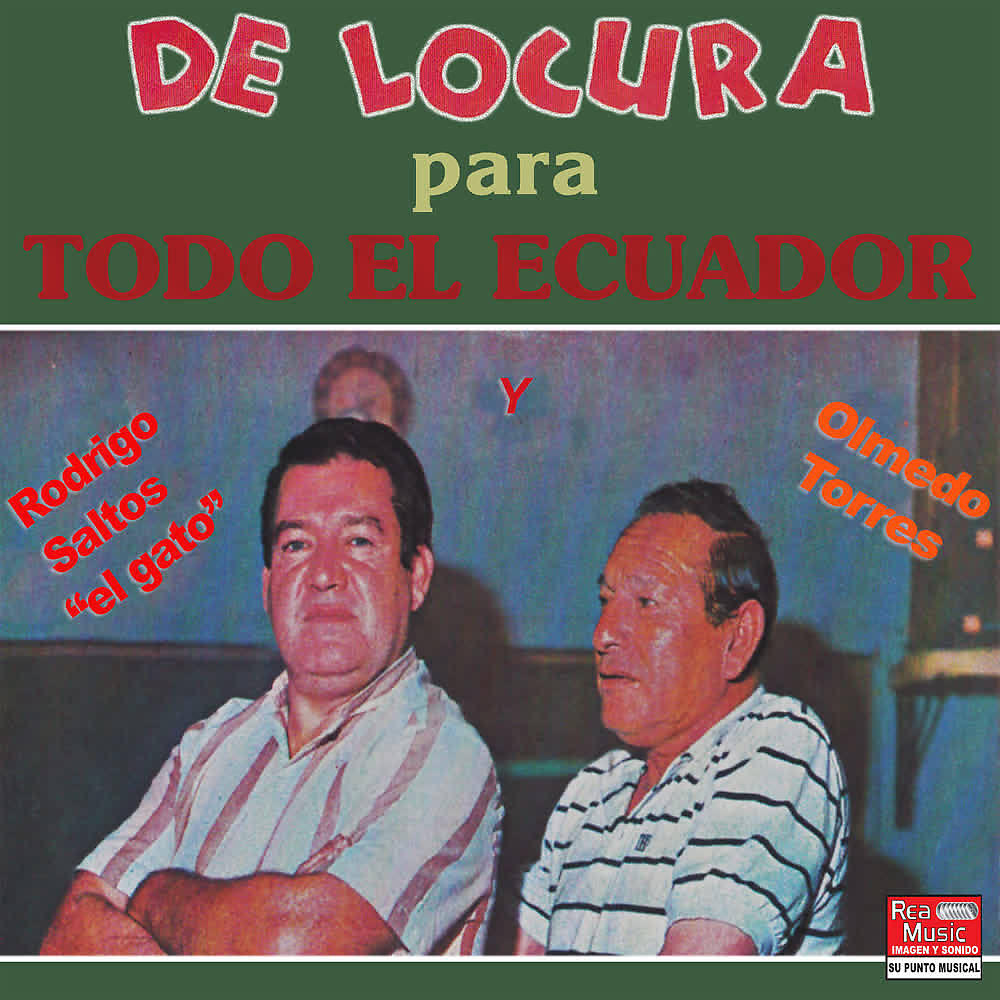 Релиз De Locura para Todo el Ecuador (Vol. 1)