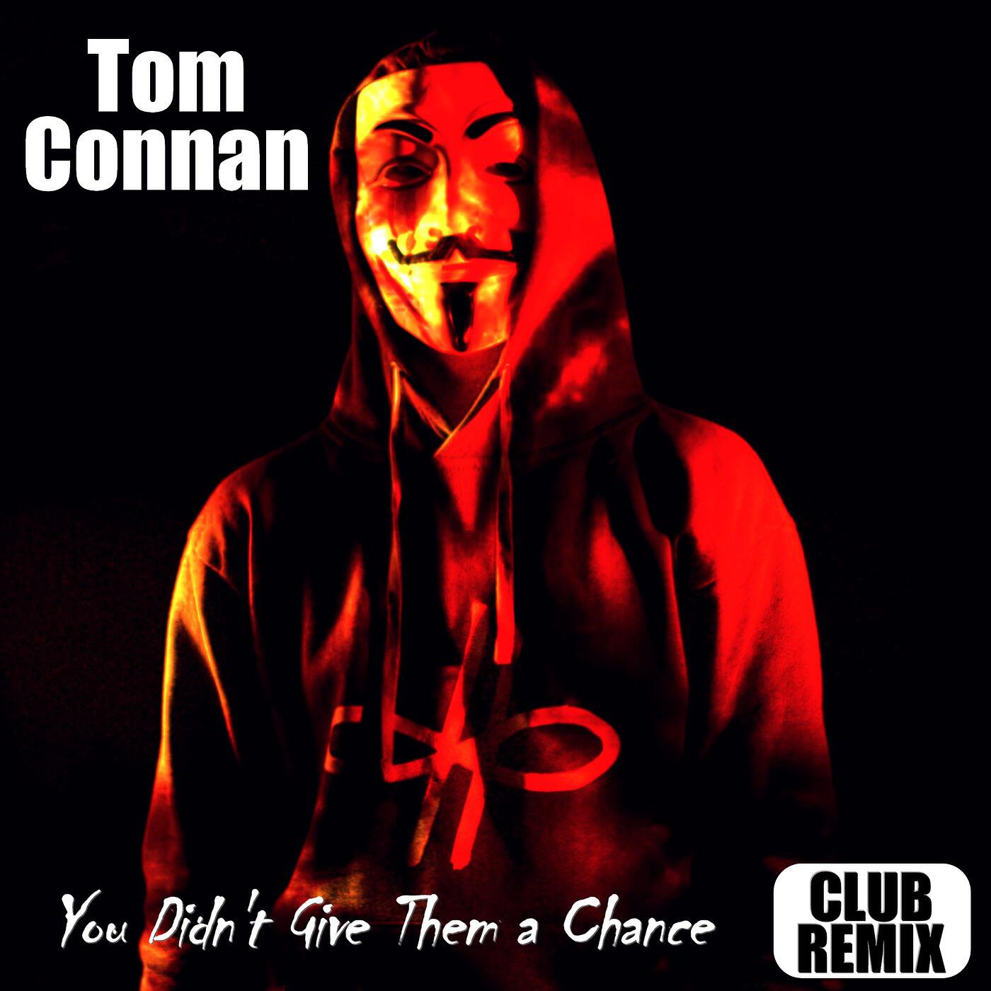 Релиз You Didn't Give Them a Chance (Club Remix)