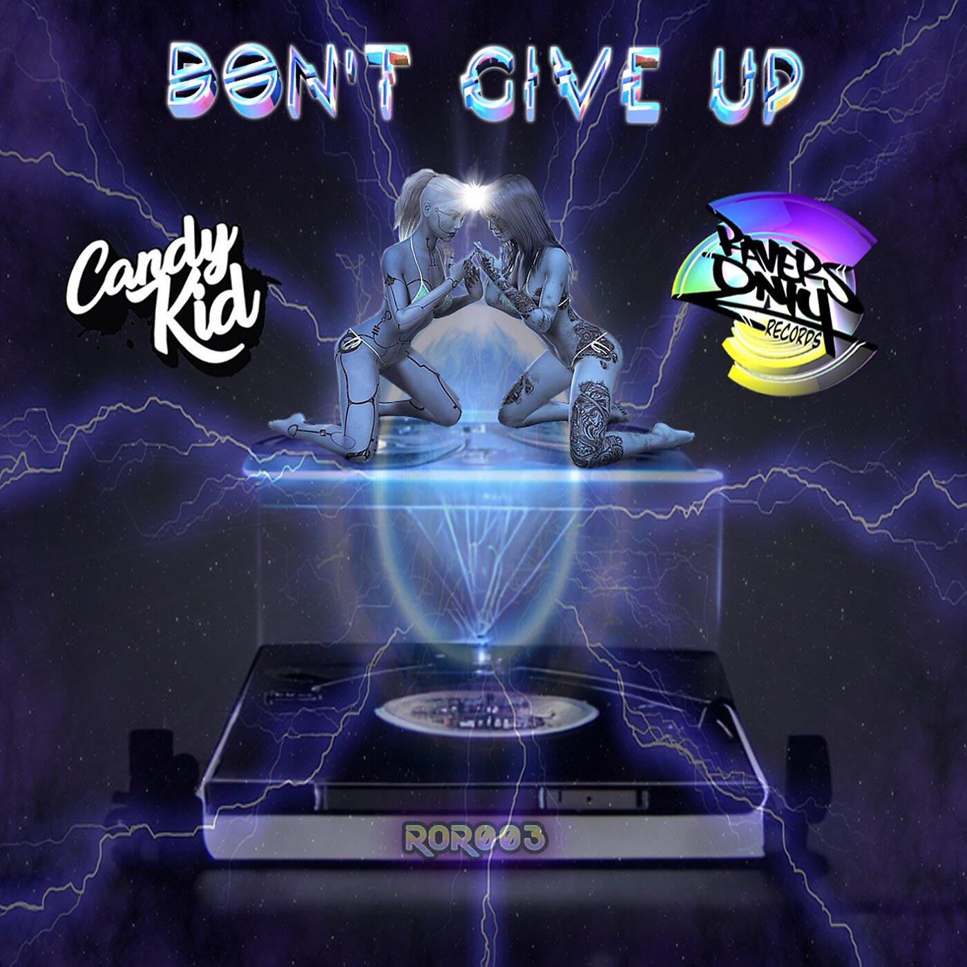 Релиз Don't Give Up