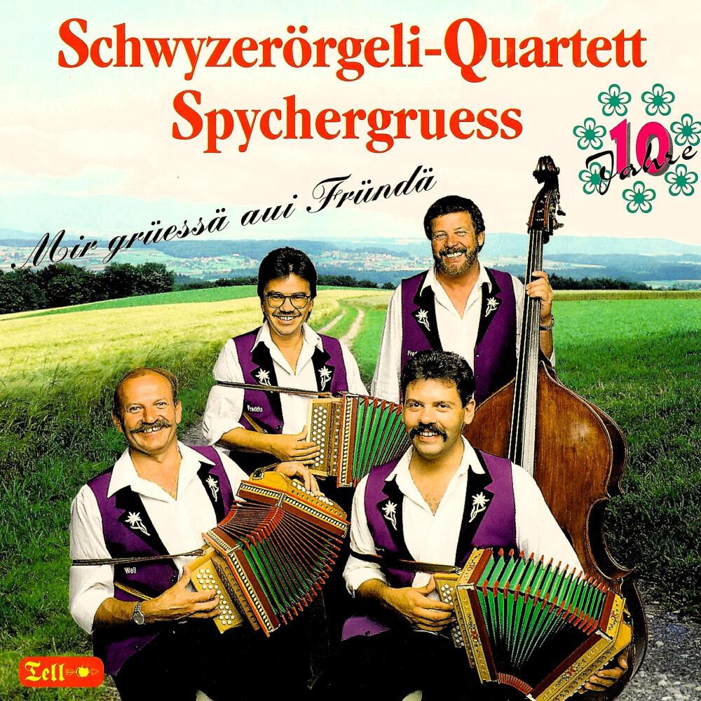 Schwyzerörgeli-Quartett Spychergruess