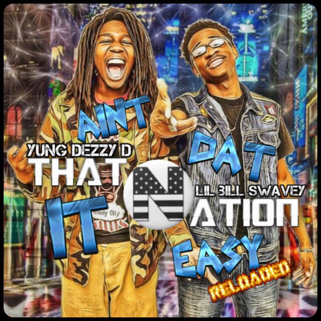 Релиз It Ain't Dat Easy: Reloaded