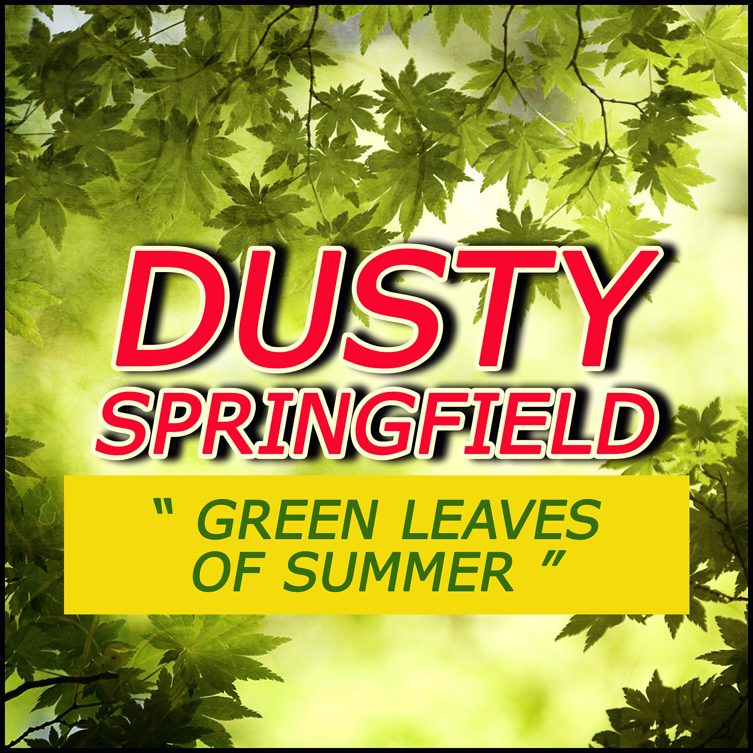 Релиз Green Leaves of Summer