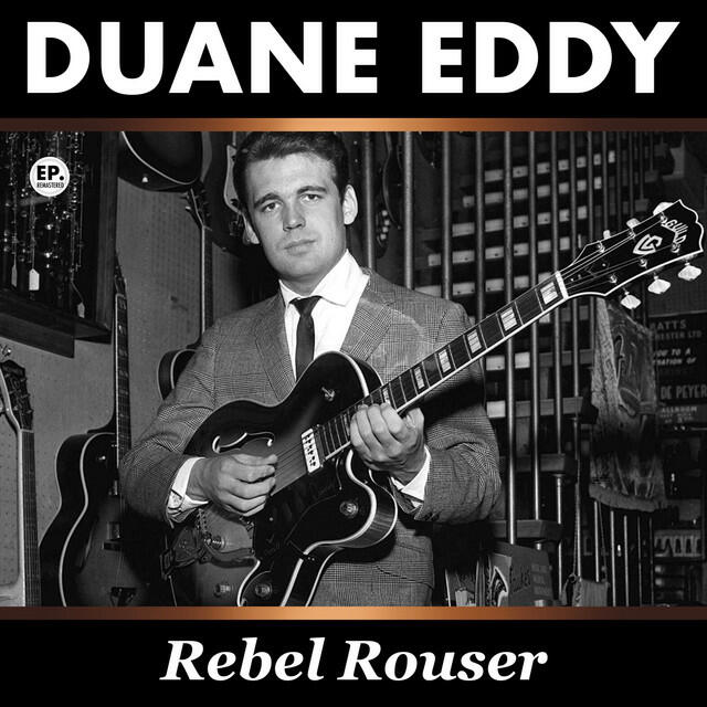 Релиз Rebel Rouser (Remastered)