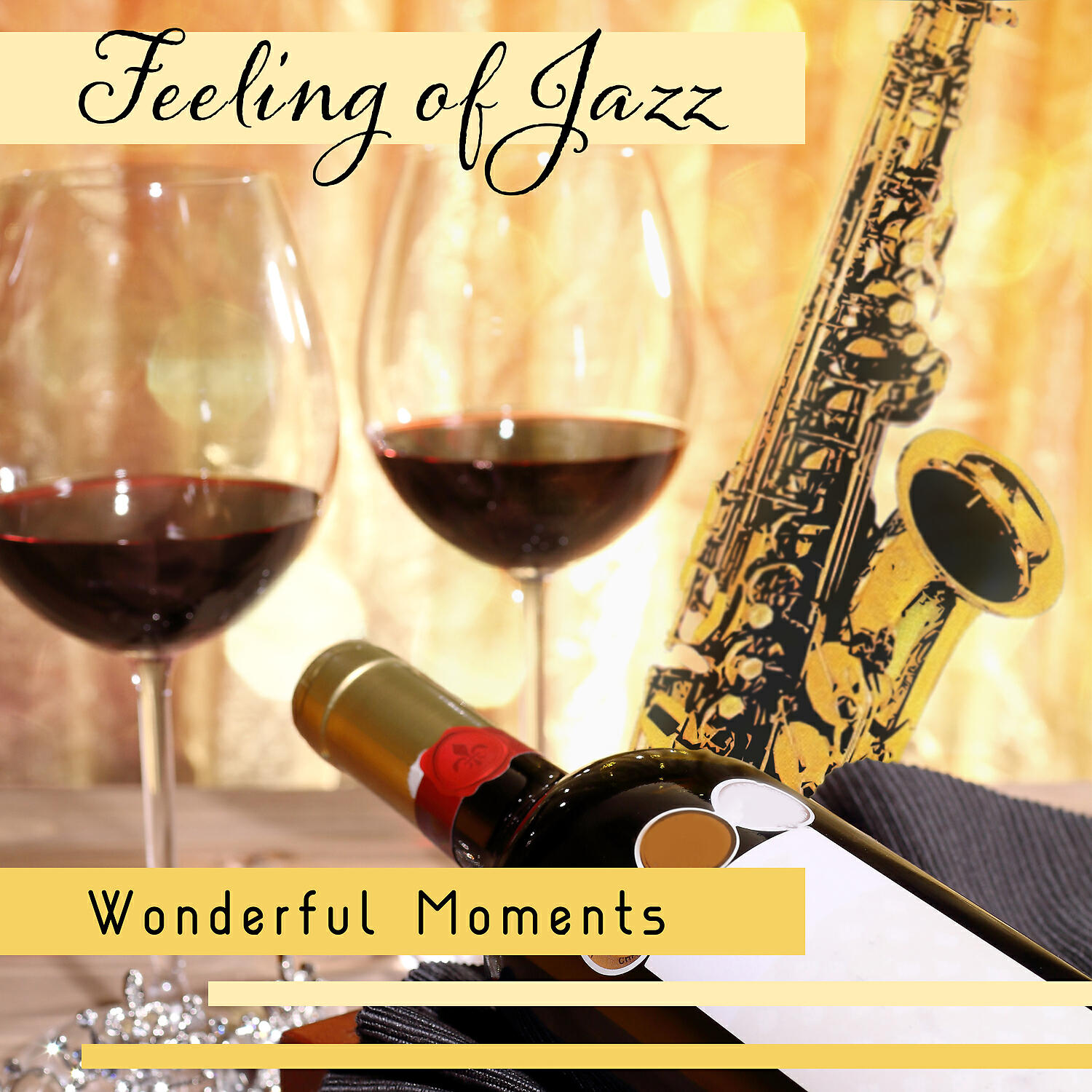 Релиз Feeling of Jazz - Wonderful Moments, Romantic Lovers Night with Candles & Glass of Wine