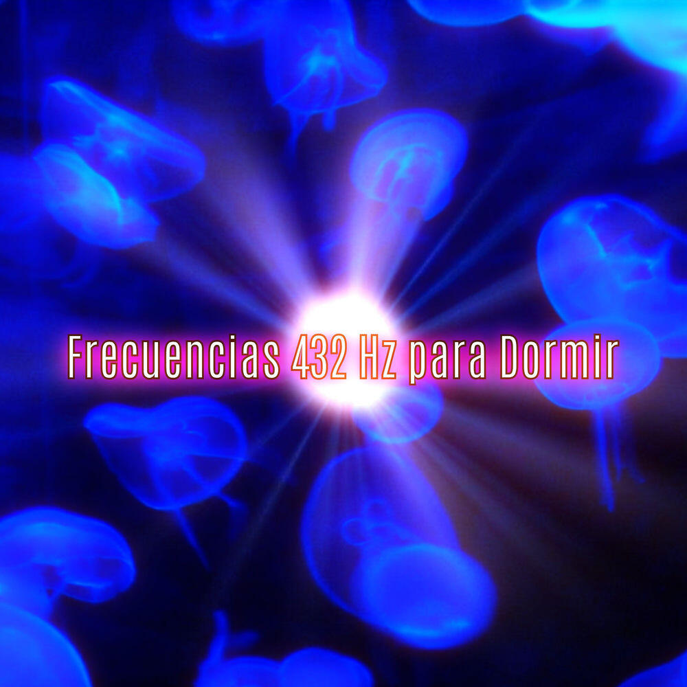 Релиз Frecuencia 432 Hz para Dormir