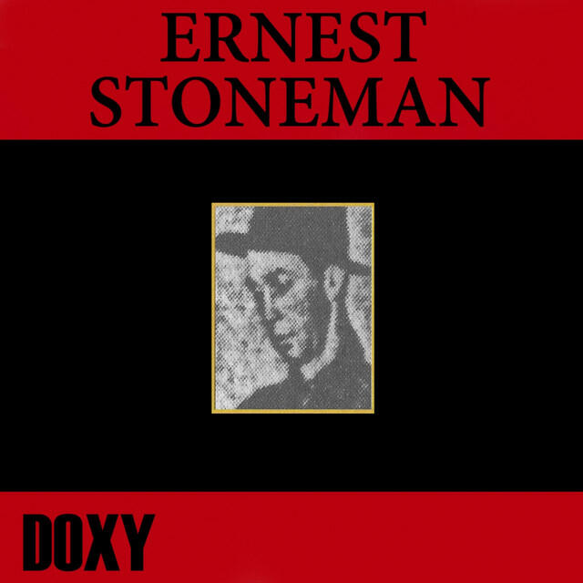 Релиз Ernest Stoneman (Doxy Collection)