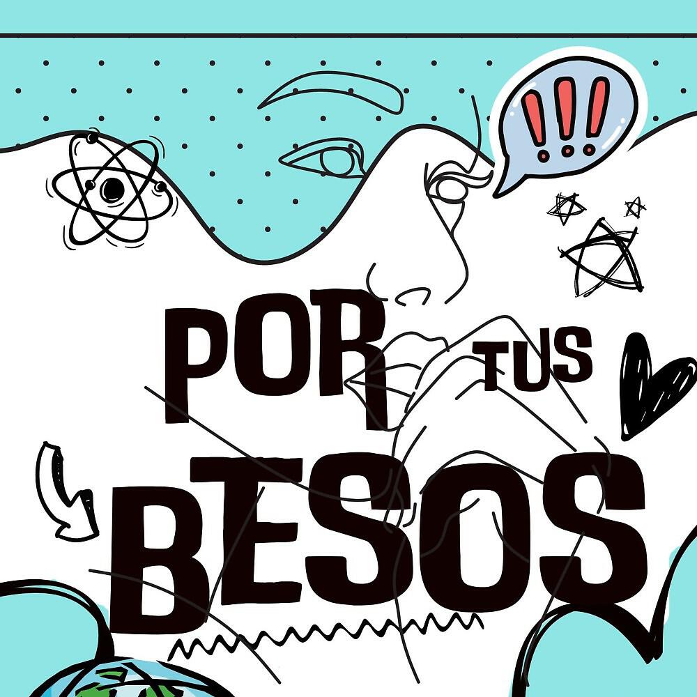 Релиз Por Tus Besos