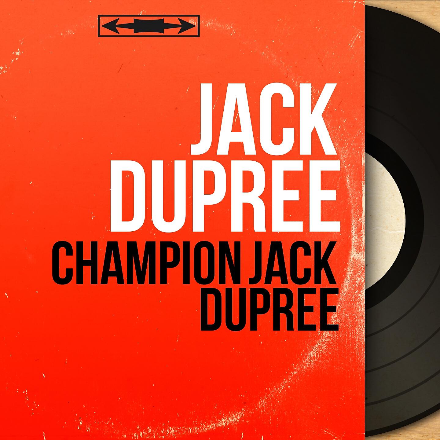 Релиз Champion Jack Dupree