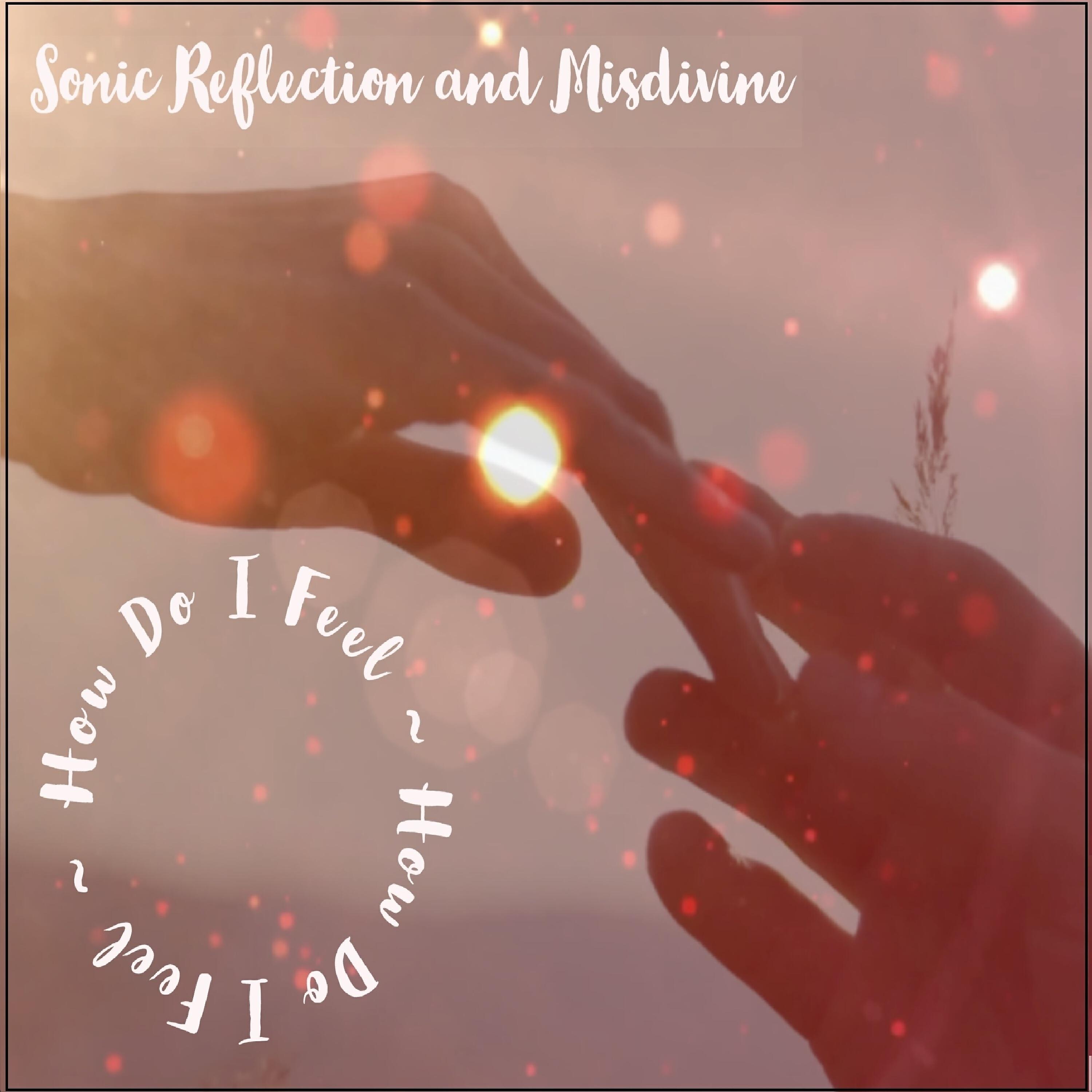 Релиз How Do I Feel